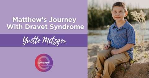 Matthew s Journey With Dravet Syndrome eJourney